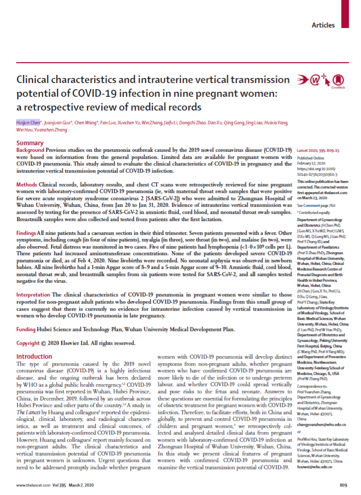 Clinical characteristics and intrauterine vertical transmission potential of COVID-19 infection in nine pregnant women: a retrospective review of medical records